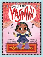Give It a Try, Yasmin!