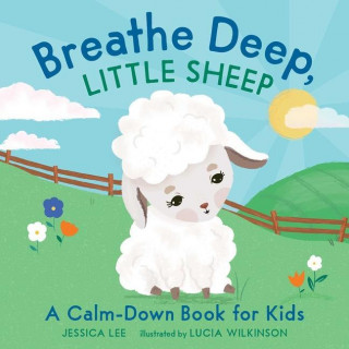 Breathe Deep, Little Sheep