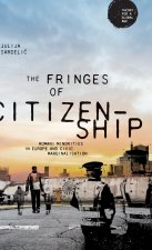 Fringes of Citizenship