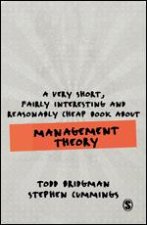 Very Short, Fairly Interesting and Reasonably Cheap Book about Management Theory