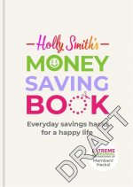 Holly Smith's Money Saving Book