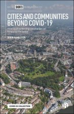 Cities and Communities Beyond COVID-19