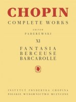 Fantasia, Berceuse, Barcarolle: Chopin Complete Works Vol. XI