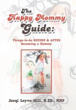 Happy Mommy Guide