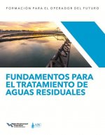 Fundamentos para el tratamiento de aguas residuales I - Tratamiento liquido