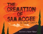 The Cremation of Sam McGee
