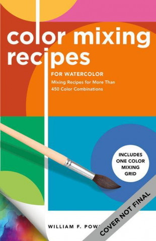 Color Mixing Recipes for Watercolor