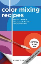 Color Mixing Recipes for Oil & Acrylic