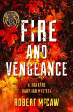 Fire and Vengeance: Volume 3
