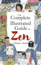 Complete Illustrated Guide to Zen