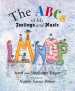 Abcs of My Feelings and Music