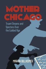 Mother Chicago