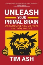 Unleash Your Primal Brain