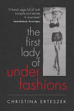 First Lady of Underfashions