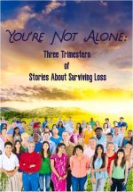 You're Not Alone