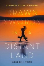Drawn Swords in a Distant Land