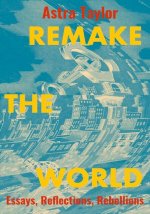 Remake the World