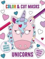 Color & Cut Masks: Unicorns: (Origami for Kids, Art Books for Kids 4 - 8, Boys and Girls Coloring, Creativity and Fine Motor Skills)