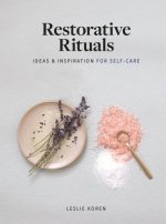 Restorative Rituals