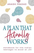 Plan That Actually Works