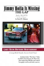 Jimmy Hoffa Is Missing-The Gap