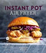 Instant Pot Air Fryer Cookbook to Air Frying with Instant Pot