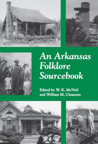 An Arkansas Folklore Sourcebook