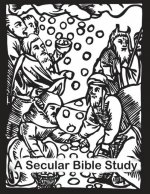 Secular Bible Study