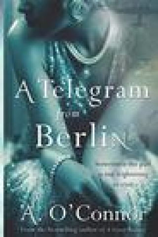 Telegram From Berlin