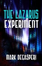 Lazarus Experiment