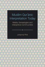 Muslim Qurʾānic Interpretation Today
