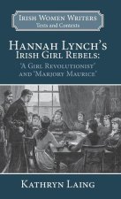 Hannah Lynch's Irish Girl Rebels