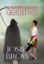 Housewife Assassin's Greatest Hits