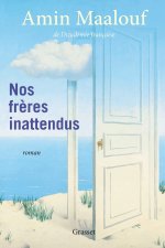 Nos fr?res inattendus