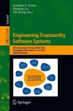 Engineering Trustworthy Software Systems