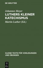 Luthers Kleiner Katechismus