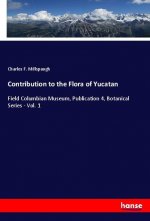 Contribution to the Flora of Yucatan