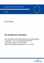 Die Auslese Der Asozialen