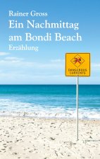 Ein Nachmittag am Bondi Beach