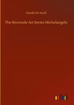 Riverside Art Series Michelangelo