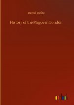 History of the Plague in London