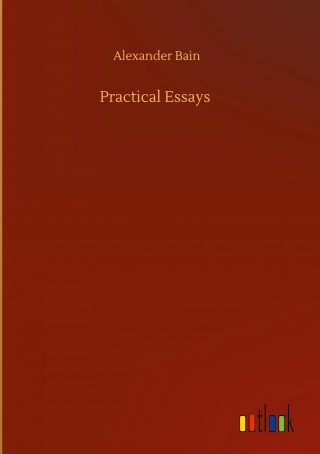 Practical Essays