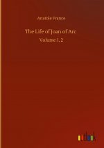Life of Joan of Arc