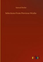 Selections From Previous Works