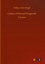 Letters of Edward Fitzgerald