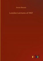 London Lectures of 1907