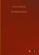 Northland Heroes