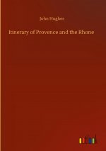 Itinerary of Provence and the Rhone