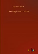 Village Wife's Lament
