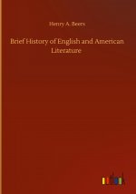 Brief History of English and American Literature